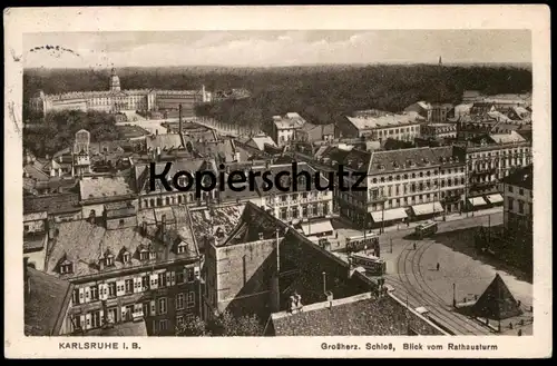 ALTE POSTKARTE KARLSRUHE IN BADEN GROSSHERZOGLICHES SCHLOSS BLICK VOM RATHAUSTURM Total Totale Ansichtskarte AK postcard