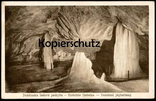 ALTE POSTKARTE DOBSINSKA IADOVA JASKYNA EISHÖHLE DOBSINA DOBSINAI JÉGBARLANG Cave Höhle AK cpa postcard