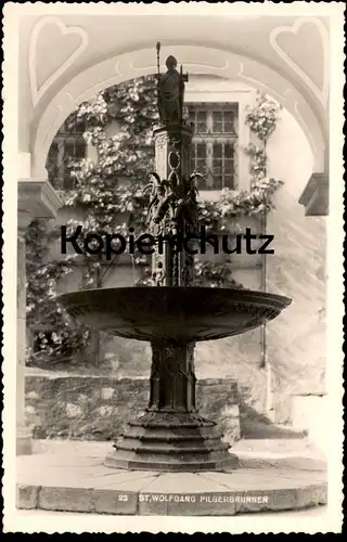 ÄLTERE POSTKARTE ST. WOLFGANG PILGERBRUNNEN BRUNNEN fontaine fountain Ansichtskarte postcard cpa AK