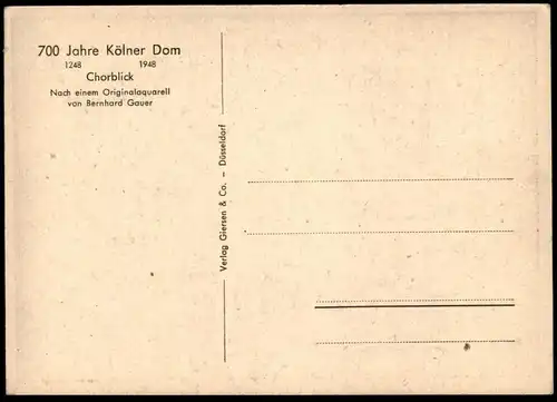 ALTE POSTKARTE KÖLN 700 JAHRE KÖLNER DOM CHORBLICK NACH EINEM AQUARELL VON BERNHARD GAUER postcard cpa Ansichtskarte AK