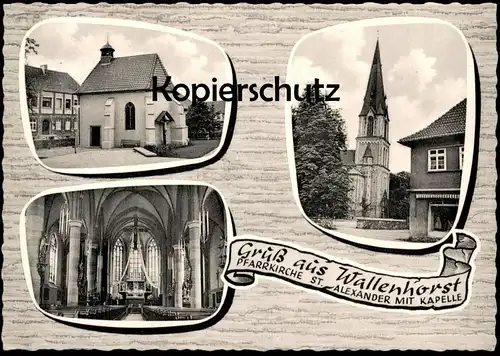 ÄLTERE POSTKARTE GRUSS AUS WALLENHORST PFARRKIRCHE ST. ALEXANDER MIT KAPELLE postcard cpa Ansichtskarte AK