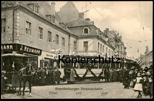 ALTE POSTKARTE BRANDENBURGER STRASSENBAHN EINST UND JETZT BRANDENBURG GESCHÄFT NEUMANN CLARA LIEDKE tramway Pferdebahn