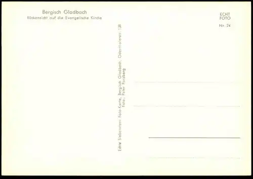 ÄLTERE POSTKARTE BERGISCH GLADBACH RÜCKANSICHT AUF DIE EVANGELISCHE KIRCHE church église Ansichtskarte cpa AK postcard