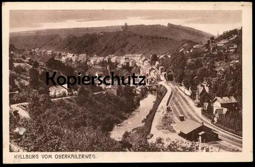 ALTE POSTKARTE KYLLBURG VOM OBERKAILERWEG Bahnstrecke Bahnhof station gare Tunnel postcard Ansichtskarte AK cpa