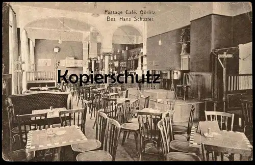 ALTE POSTKARTE PASSAGE CAFÉ GÖRLITZ BES. HANS SCHUSTER Zgorzelec postcard Ansichtskarte AK cpa