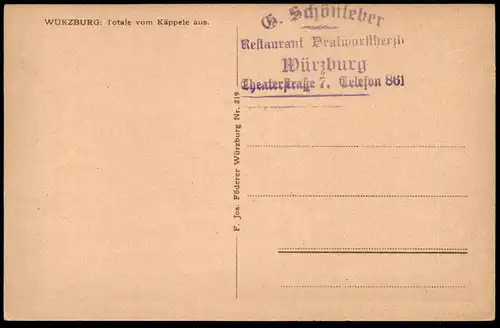 ALTE POSTKARTE WÜRZBURG TOTALE VOM KÄPPELE AUS PANORAMA STEMPEL SCHÖNLEBER BRATWURSTHERZLE postcard cpa AK Ansichtskarte