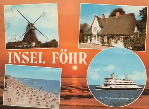 ÄLTERE POSTKARTE INSEL FÖHR MÜHLE WRIXUM ROSENHAUS NIEBLUM MS SCHLESWIG-HOLSTEIN SCHIFF WINDMÜHLE windmill molen cpa AK