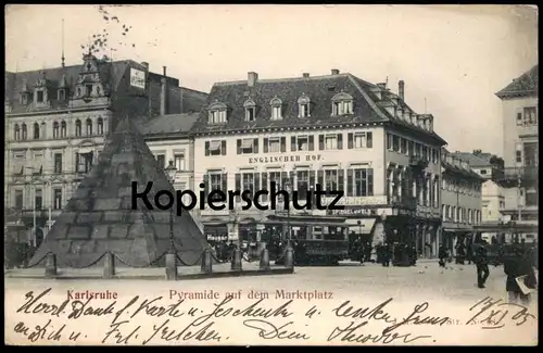 ALTE POSTKARTE KARLSRUHE PYRAMIDE AUF DEM MARKTPLATZ HOTEL ENGLISCHER HOF WIENER CAFÉ CENTRAL SPIEGEL & WELS postcard AK