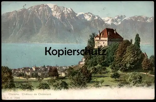 ALTE POSTKARTE CLARENS CHATEAU DE CHATELARD LES ALPES DE SAVOIE VAUD Waadt mountains montagnes castle postcard cpa AK