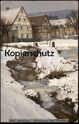 ALTE POSTKARTE BONNEWITZ DORFMOTIV BACH BEZIRK DRESDEN PIRNA GRAUPA Sachsen Bauernhaus Winter snow ruisseau runnel brook