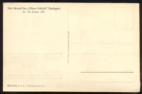 ALTE POSTKARTE STUTTGART DER BRAND IM ALTEN SCHLOSS 21.-22.12.1931 Ruine Feuer fire feu burning ruin chateau castle cpa