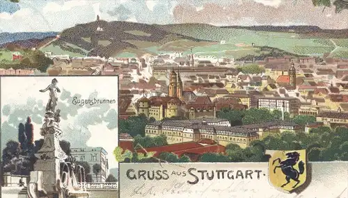 ALTE LITHO POSTKARTE GRUSS AUS STUTTGART EUGENSBRUNNEN WAPPEN 1908 Brunnen fontaine Fountain cpa postcard Ansichtskarte