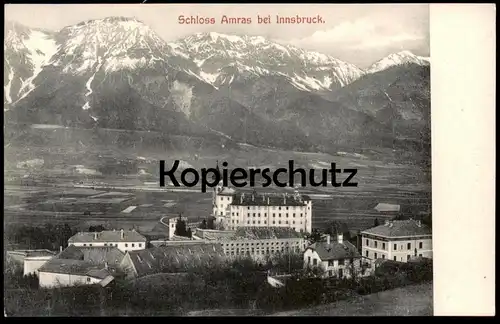 ALTE POSTKARTE INNSBRUCK SCHLOSS AMRAS BEI INNSBRUCK castle chateau Tirol Österreich Ansichtskarte AK postcard cpa