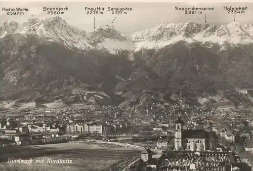 ALTE POSTKARTE INNSBRUCK MIT NORDKETTE HOHE WARTE BRANDJOCH FRAU HITT SATTELSPITZE SEEGRUBENSPITZE HAFELEKAR AK postcard