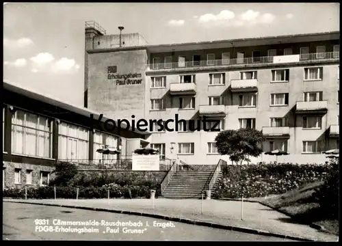 ÄLTERE POSTKARTE CÄMMERSWALDE-RAUSCHENBACH IM ERZGEBIRGE FDGB-ERHOLUNGSHEIM PAUL GRUNER PLAKAT NEUHAUSEN Ansichtskarte