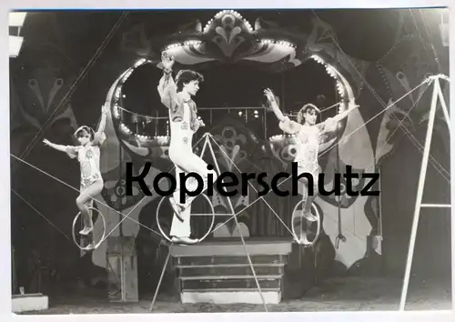ÄLTERE POSTKARTE STAATSZIRKUS DER DDR DIE MERIDIANS SCHLAPPSEILAKROBATIK Seiltanz Akrobat acrobat circus Zirkus Cirque