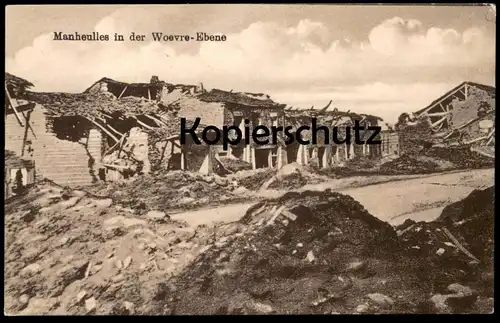 ALTE POSTKARTE MANHEULLES IN DER WOEVRE EBENE WW I war guerre maisons détruites destroyed houses Verdun Meuse Lorraine