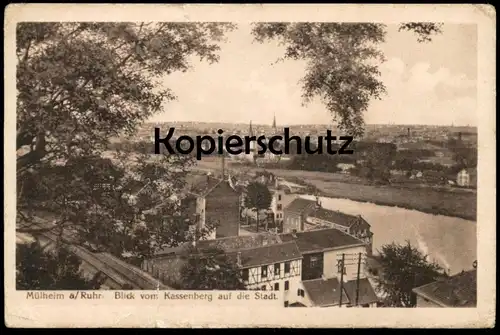 ALTE POSTKARTE MÜLHEIM RUHR BLICK VOM KASSENBERG AUF DIE STADT Eisenbahn Schienen Ansichtskarte AK cpa postcard