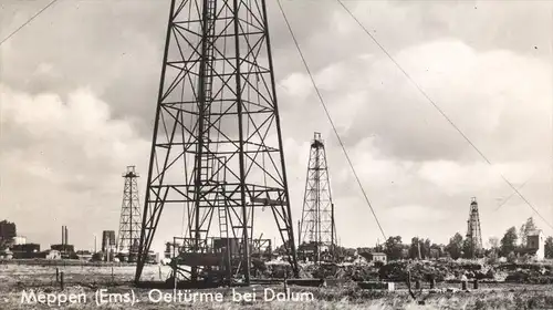 ÄLTERE POSTKARTE MEPPEN OELTÜRME BEI DALUM Ölturm Öl Ölförderung oil production pétrole Ansichtskarte AK cpa postcard