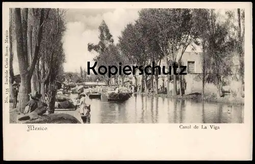 ALTE POSTKARTE MEXICO CANAL DE LA VIGA cargo ship boat Boot bateau Schiff Mexiko Kanal Ansichtskarte AK postcard cpa