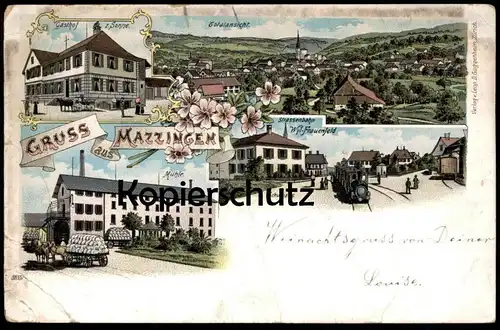 ALTE LITHO POSTKARTE GRUSS AUS MAZZINGEN STRASSENBAHN WYL FRAUENFELD tram tramway Dampflok locomotive à vapeur Matzingen