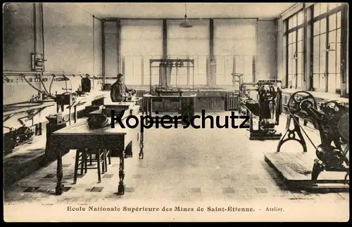 ALTE POSTKARTE ECOLE NATIONALE SUPÉRIEURE DES MINES DE SAINT ETIENNE ATELIER cpa postcard AK Ansichtskarte
