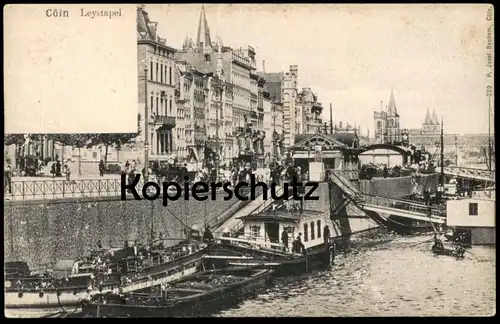ALTE POSTKARTE CÖLN LEYSTAPEL Hafen harbour port havre Frachtschiff freight cargo ship Köln postcard cpa Ansichtskarte