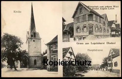ALTE POSTKARTE GRUSS AUS LEGELSHURST WILLSTÄTT BADEN WIRTSCHAFT ZUM GRÜNEN WALD MICHEL AUGUST LASCH HAUPTSTRASSE AK cpa