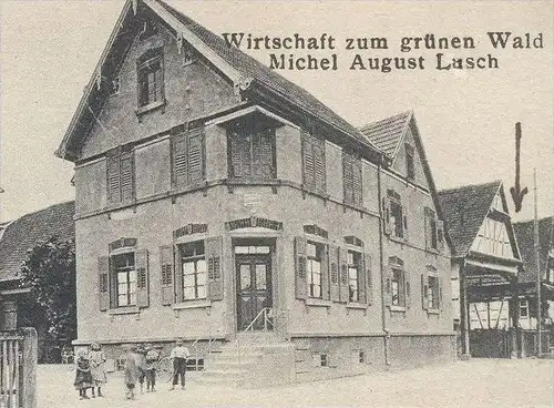 ALTE POSTKARTE GRUSS AUS LEGELSHURST WILLSTÄTT BADEN WIRTSCHAFT ZUM GRÜNEN WALD MICHEL AUGUST LASCH HAUPTSTRASSE AK cpa