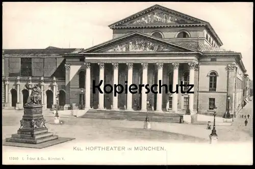 ALTE POSTKARTE KÖNIGLICHES HOFTHEATER IN MÜNCHEN UM 1905 Verlag Fränzl Theater Denkmal monument  cpa AK postcard