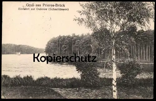 ALTE POSTKARTE GRUSS AUS PRIEROS-BRÜCK EINFAHRT ZUR DUBROW SCHMÖLDESEE Heidesee PierosbrückAK Ansichtskarte