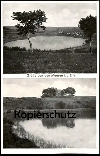 ALTE POSTKARTE GRÜSSE VON DEN MAAREN IN DER EIFEL SCHALKENMEHRENER WEINFELDER MAAR ODER TOTEN-MAAR MIT KAPELLE BEI DAUN