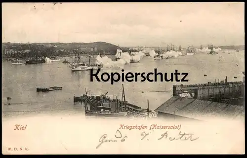 ALTE POSTKARTE KIEL KRIEGSHAFEN KAISERSALUT SCHLACHTSCHIFF Kriegsschiff battle ship bateau schip warship marine port