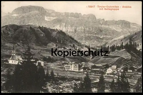 ALTE POSTKARTE TIROLER DOLOMITEN ARABBA MIT SELLAGRUPPE 1911 Sella Tirol 1907 Dolomiti Italia Stempel Kk Postablage cpa