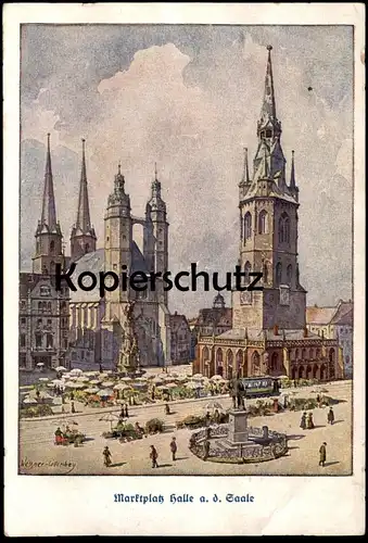 ALTE KÜNSTLER POSTKARTE HALLE AN DER SAALE MARKTPLATZ Alfred Wessner-Collenbey Strassenbahn Tramway Feldpostkarte 1918
