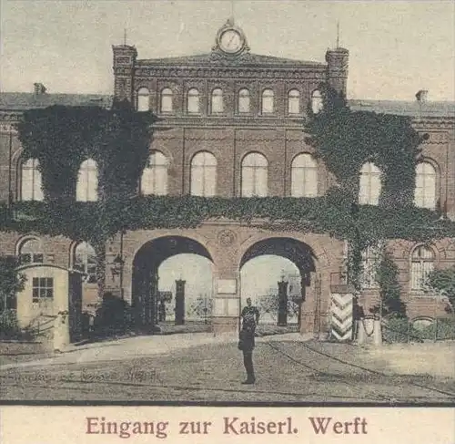 ALTE POSTKARTE WILHELMSHAVEN EINGANG ZUR KAISERLICHEN WERFT TORPEDOBOOTDIVISION Schiff battle ship Kriegsschiff warship