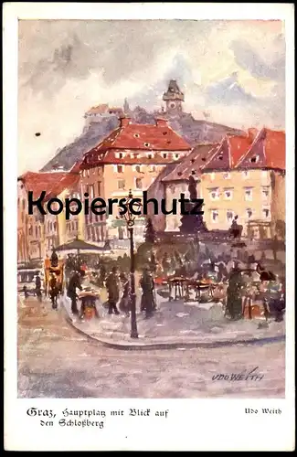 ALTE KÜNSTLER POSTKARTE GRAZ HAUPTPLATZ MIT BLICK AUF SCHLOSSBERG SIGN. UDO WEITH Austria postcard cpa AK Ansichtskarte