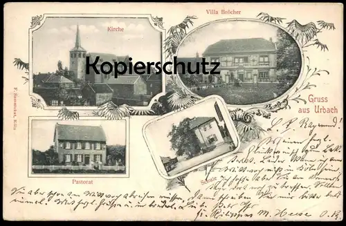 ALTE POSTKARTE GRUSS AUS URBACH VILLA BRÖCHER PASTORAT KIRCHE SCHULE KÖLN PORZ cpa postcard AK Ansichtskarte