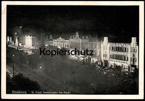 ALTE POSTKARTE HAMBURG ST. PAULI REEPERBAHN BEI NACHT ZILLERTAL MATHÄSERBRÄU at night la nuit cpa postcard Ansichtskarte