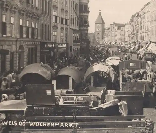 ALTE POSTKARTE WELS OBERÖSTERREICH WOCHENMARKT Markt marché market Joh. Haas Wagen Waren Österreich Austria Autriche