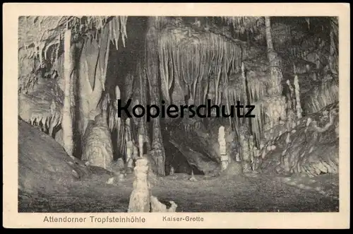 ALTE POSTKARTE ATTENDORNER TROPFSTEINHÖHLE KAISER-GROTTE ATTENDORN Kaisergrotte Höhle cave grotte AK cpa postcard