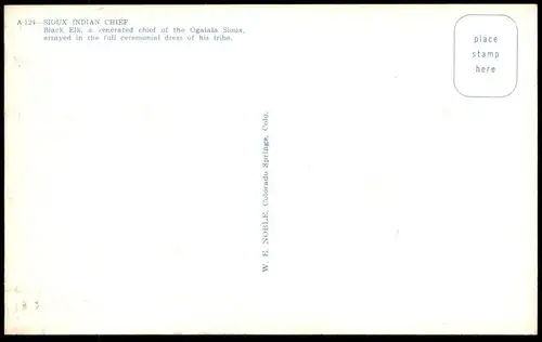 POSTKARTE OGALALA SIOUX INDIAN CHIEF BLACK ELK Ceremonial dress Indianer Indians Indien feather headdress Kopfschmuck AK