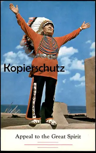 POSTKARTE APPEAL TO THE GREAT SPIRIT SANTA FE RAILWAY INDIAN Indianer Indian Indien Kopfschmuck feather headdress AK cpa