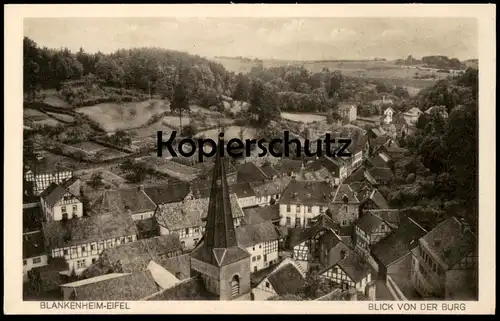 ALTE POSTKARTE BLANKENHEIM EIFEL BLICK VON DER BURG PANORAMA castle chateau cpa postcard AK Ansichtskarte