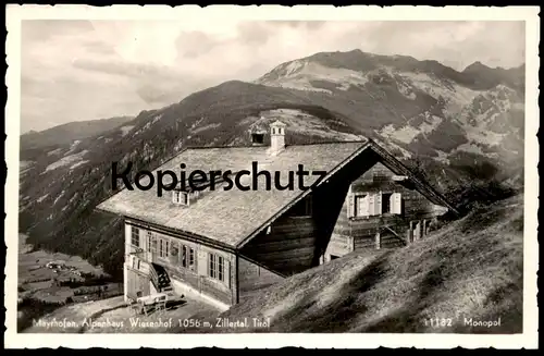 ALTE POSTKARTE MAYRHOFEN ALPENHAUS WIESENHOF 1056 M ZILLERTAL TIROL Haus Bauernhaus cpa postcard Ansichtskarte AK
