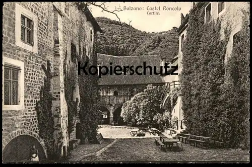 ALTE POSTKARTE BOLZANO CASTEL RONCOLO CORTILE Schloss Runkelstein Bozen Alto Adige Val Gardena Dolomiti