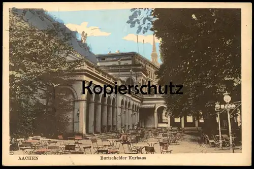 ALTE POSTKARTE AACHEN BURTSCHEIDER KURHAUS Dame Militär-Stempel Aachen-Stadt zu befördern Aix la chapelle cpa postcard
