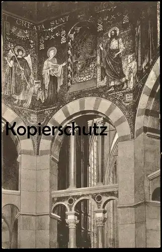 ALTE POSTKARTE AACHEN DOM INNERES TEIL VOM OCTOGON HAUPT-MOSAIKGRUPPE Aix la chapelle cathédrale l'interieur Karolinger