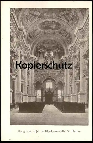 ALTE POSTKARTE DIE GROSSE ORGEL IM CHORHERRENSTIFTE ST. FLORIAN STIFT organ orgue bei Linz postcard Ansichtskarte AK cpa