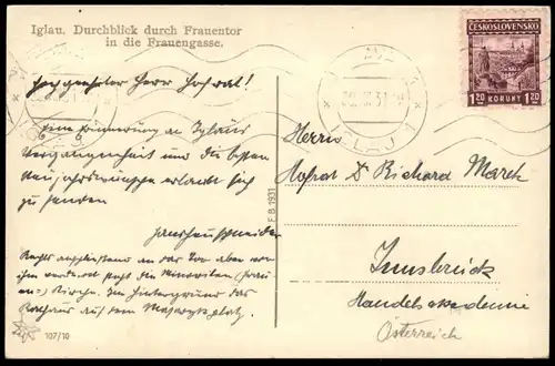 ALTE POSTKARTE IGLAU JIHLAVA DURCHBLICK DURCH FRAUENTOR IN FRAUENGASSE CZECHOSLOVAKIA Czech Republic Mähren Moravie cpa